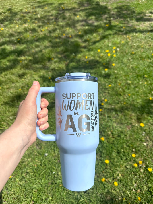 Engraved Support Women in Agriculture Stainless Steel Tumbler - 40 oz